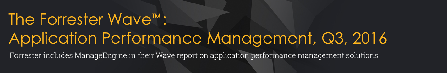 ManageEngine Applications Manager Forrester APM Wave Report